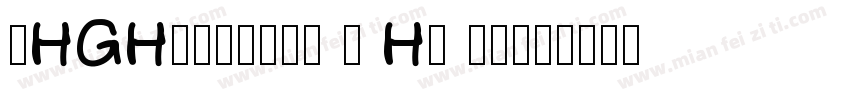 MHGHagoromo T HK Li字体转换